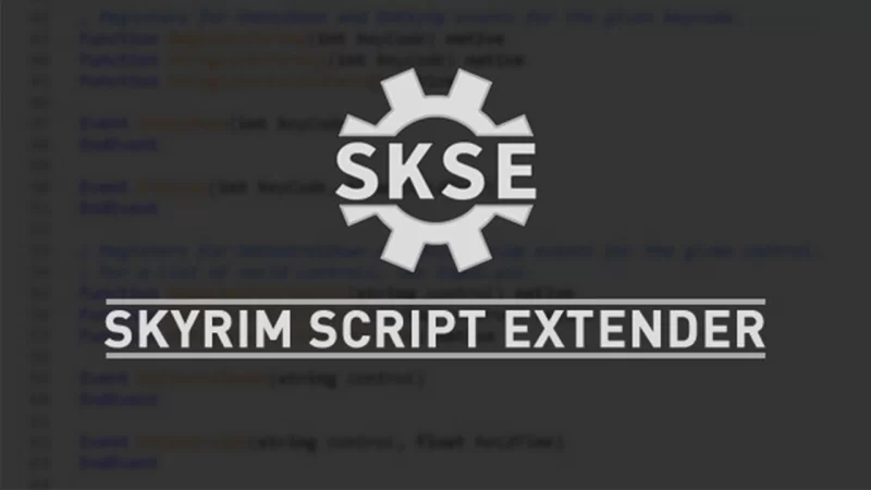 Skyrim Script Extender - SKSE