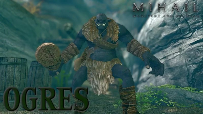 Ogres - Mihail Monsters and Animals